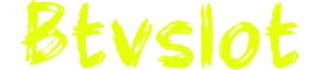 Btvslot